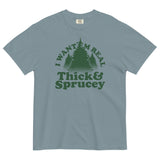 I Want 'Em Real Thick And Sprucey Men's Relaxed Fit Tee