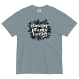 Botany Plants Lately? Men's Relaxed Fit Tee