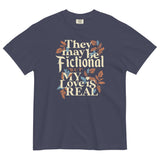 They May Be Fictional But My Love Is Real Men's Relaxed Fit Tee