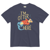 I'm Otter Here Men's Relaxed Fit Tee