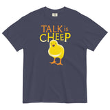 Talk Is Cheep Men's Relaxed Fit Tee