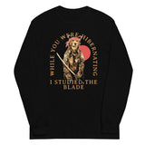 I Studied The Blade Unisex Long Sleeve Tee