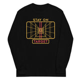 Stay On Target Unisex Long Sleeve Tee