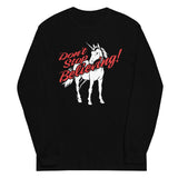 Don't Stop Believing Unicorn Unisex Long Sleeve Tee
