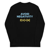 Avoid Negativity Unisex Long Sleeve Tee