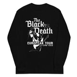 The Black Death European Tour Unisex Long Sleeve Tee