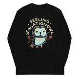 Feeling Sensationowl Unisex Long Sleeve Tee