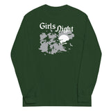 Girls Night Unisex Long Sleeve Tee