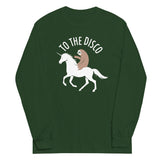 To The Disco Unisex Long Sleeve Tee
