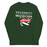 Necessity Is The Mother Unisex Long Sleeve Tee