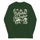 Reliable Narrator Unisex Long Sleeve Tee