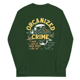 Orcanized Crime Unisex Long Sleeve Tee