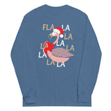 Fla La La Lamingo Unisex Long Sleeve Tee