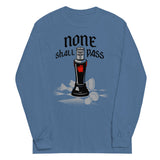 None Shall Pass Black Knight Unisex Long Sleeve Tee