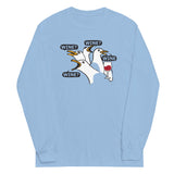Wine Wine Wine Wine Unisex Long Sleeve Tee
