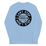 Can't Stop Won't Stop Unisex Long Sleeve Tee