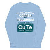 You Are CuTe Unisex Long Sleeve Tee