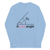 Acute Angle Unisex Long Sleeve Tee