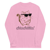Chinchillin Unisex Long Sleeve Tee
