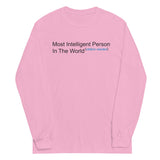 Most Intelligent Person in the World Citation Needed Unisex Long Sleeve Tee