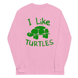 I Like Turtles Unisex Long Sleeve Tee