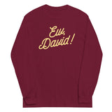 Ew, David! Unisex Long Sleeve Tee