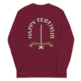 Happy Festivus Unisex Long Sleeve Tee