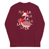 Fla La La Lamingo Unisex Long Sleeve Tee