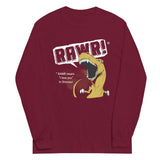 Rawr Means I Love You Unisex Long Sleeve Tee