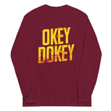 Okey Dokey Unisex Long Sleeve Tee