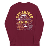 Orcanized Crime Unisex Long Sleeve Tee