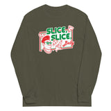 Slice, Slice, Baby Unisex Long Sleeve Tee