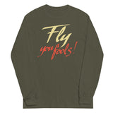 Fly You Fools! Unisex Long Sleeve Tee