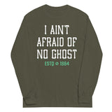 I Ain't Afraid Of No Ghost Unisex Long Sleeve Tee