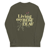 Living My Best Leaf Unisex Long Sleeve Tee