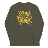 What About Second Breakfast? Unisex Long Sleeve Tee