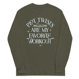 Plot Twists Are My Favorite Workout Unisex Long Sleeve Tee