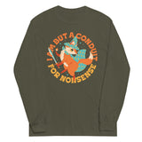 I Am But A Conduit For Nonsense Unisex Long Sleeve Tee