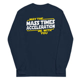 May The Mass x Acceleration Unisex Long Sleeve Tee