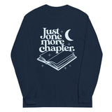 Just One More Chapter Unisex Long Sleeve Tee