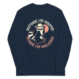 Outside I'm Hootin' Inside I'm Hollerin' Unisex Long Sleeve Tee