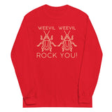 Weevil Weevil Rock You! Unisex Long Sleeve Tee
