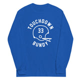 Touchdown Bundy Unisex Long Sleeve Tee