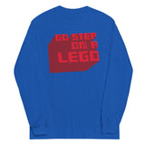 Go Step On A Lego Unisex Long Sleeve Tee