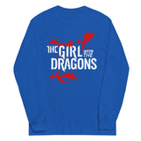 The Girl With The Dragons Unisex Long Sleeve Tee