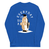Everyday Is Such A Test Unisex Long Sleeve Tee