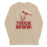 Touchdown! Unisex Long Sleeve Tee