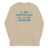 I Am Disappointment Unisex Long Sleeve Tee