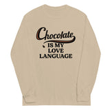 Chocolate Is My Love Language Unisex Long Sleeve Tee