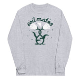 Soil Mates Unisex Long Sleeve Tee
